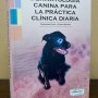 Imagen libro Dermatología Canina para la práctica clínica diaria