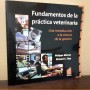 Imagen libro Fundamentos de la Práctica Veterinaria. Una introducción a la ciencia de la gestión