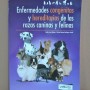 Imagen libro Enfermedades Congénitas y Hereditarias de las razas caninas y felinas