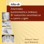 Imagen libro Atlas de Anatomía Radiográfica normal y variantes anatómicas en el perro y el gato