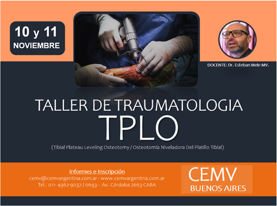 Taller Presencial de Traumatología - TPLO (Tibial Plateau Leveling Osteotomy)